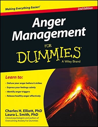 Anger Management for Dummies - Charles H. Elliott