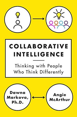 Collaborative Intelligence - Dawna Markova