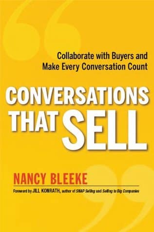 Conversations That Sell - Nancy Bleeke