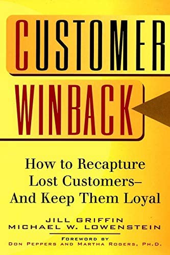 Customer WinBack - Jill Griffin and Michael W. Lowenstein