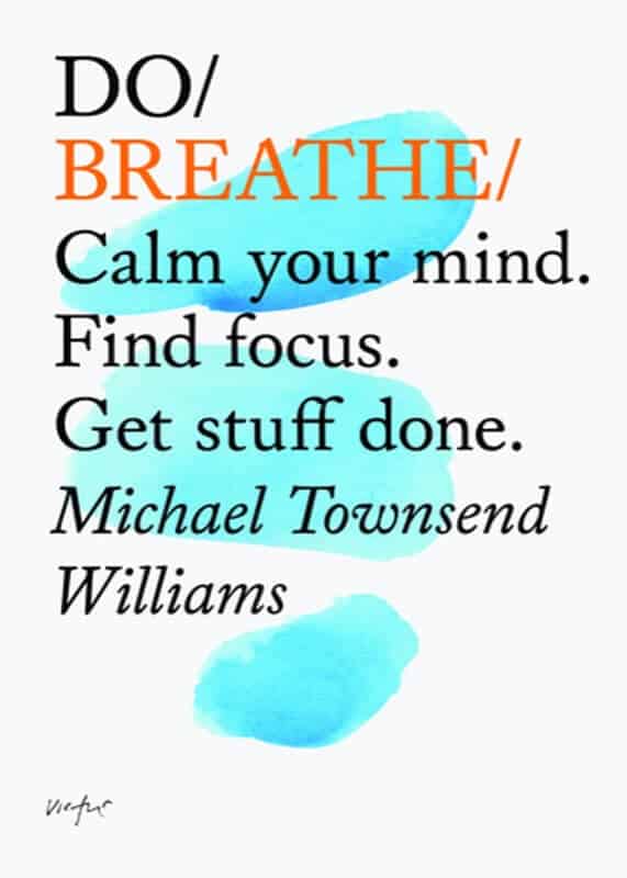 Do Breathe - Michael Townsend Williams
