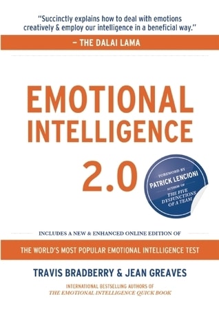 Emotional Intelligence 2.0 - Travis Bradberry and Jean Greaves
