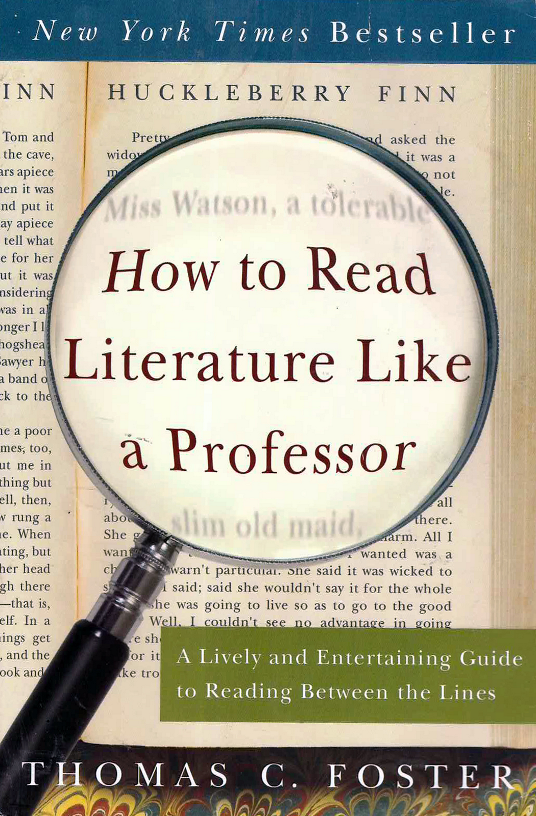 How To Read Literature Like A Professor - Thomas C. Foster