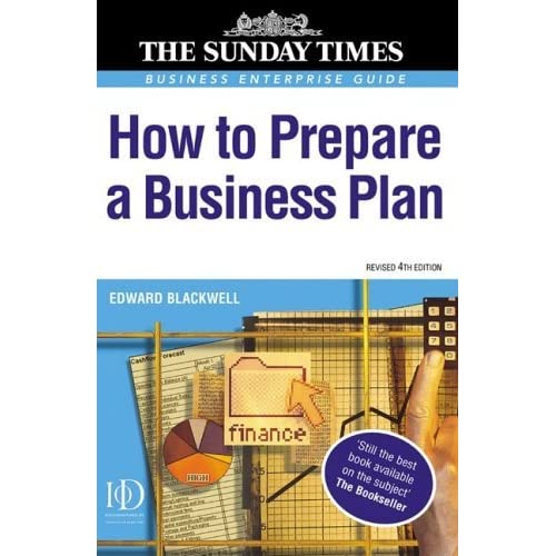 How to Prepare a Business Plan - Edward Blackwell