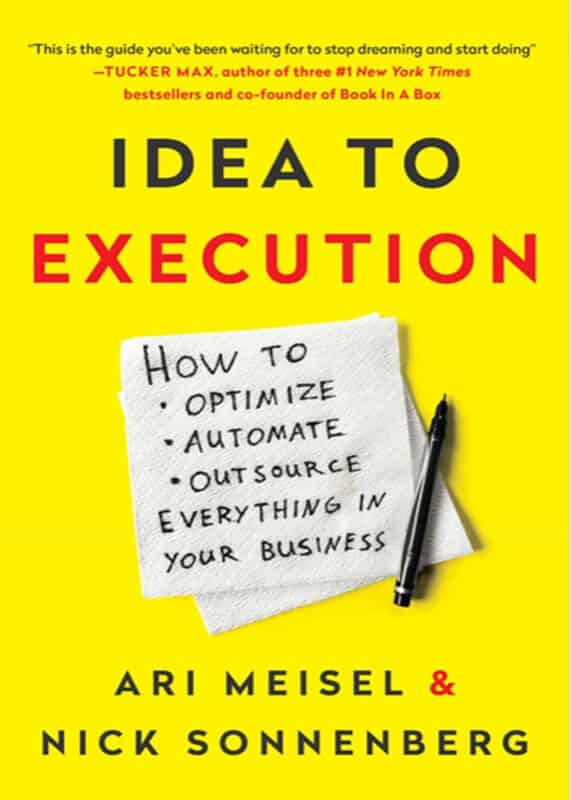 Idea to Execution - Ari Meisel and Nick Sonnenberg