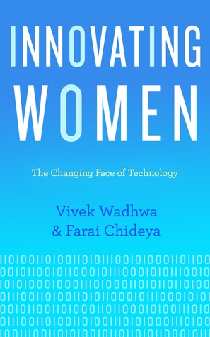 Innovating Women - Vivek Wadhwa and Farai Chideya