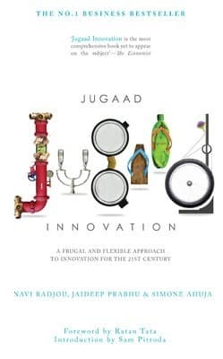Jugaad Innovation - Navi Radjou