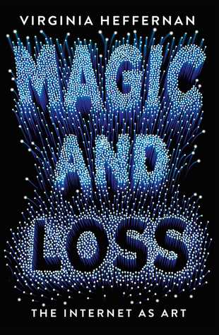 Magic and Loss - Virginia Heffernan