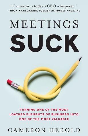 Meetings Suck - Cameron Herold