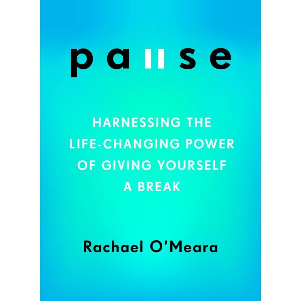 Pause - Rachael O’Meara