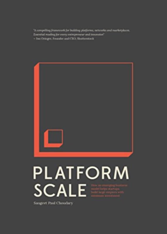 Platform Scale - Sangeet Paul Choudary