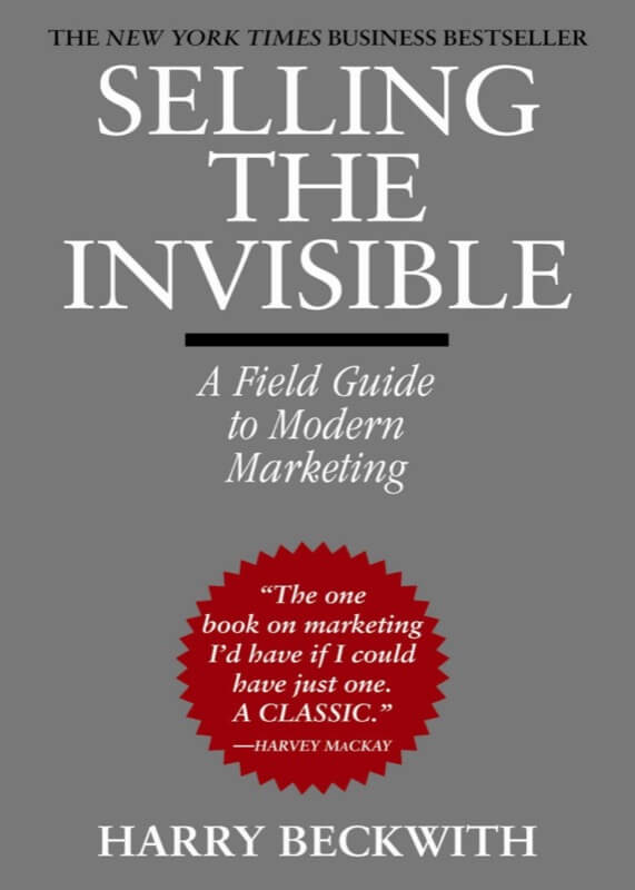 Selling the Invisible - Harry Beckwith