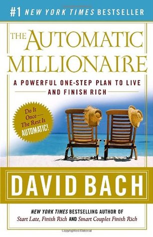 The Automatic Millionaire - David Bach