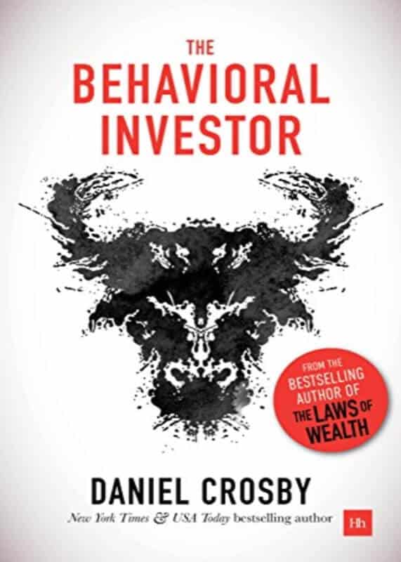 The Behavioral Investor - Daniel Crosby