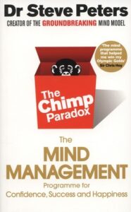 The Chimp Paradox - Prof Steve Peters