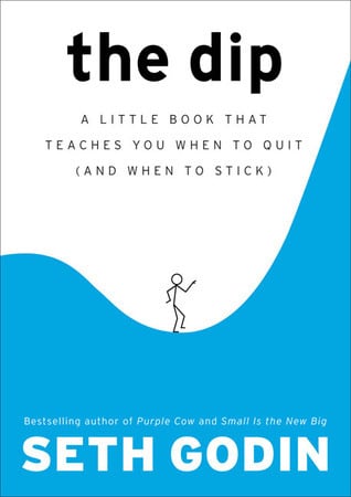 The Dip - Seth Godin
