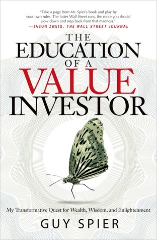 The Education of a Value Investor - Guy Spier