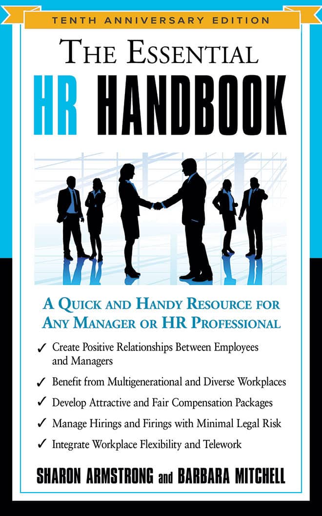 The Essential HR Handbook - Sharon Armstrong & Barbara Mitchell