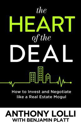 The Heart of the Deal - Anthony Lolli