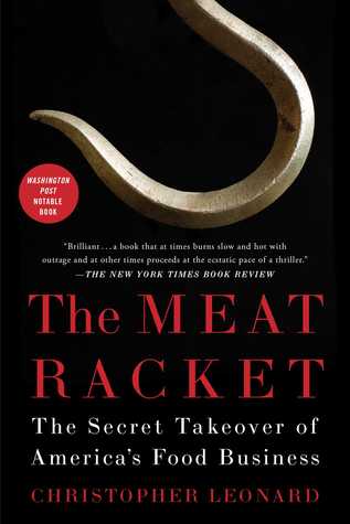 The Meat Racket - Christopher Leonard