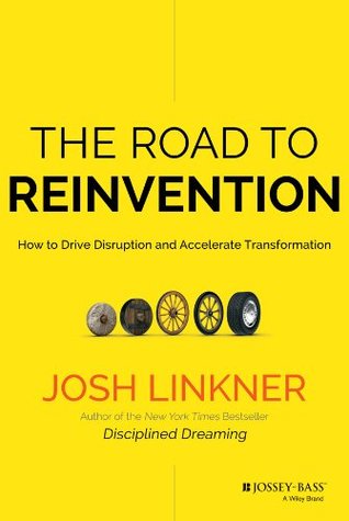 The Road to Reinvention - Josh Linkner