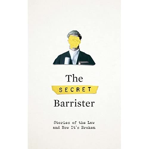 The Secret Barrister - The Secret Barrister