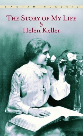 The Story of My Life - Helen Keller