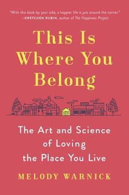 This Is Where You Belong - Melody Warnick