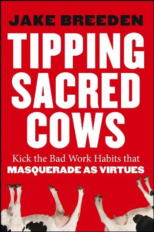 Tipping Sacred Cows - Jake Breeden
