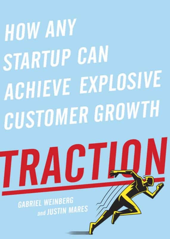 Traction - Gabriel Weinberg and Justin Mares