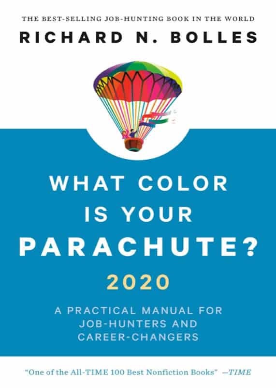 What Color is Your Parachute? - Richard N. Bolles