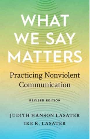 What We Say Matters - Judith Hanson Lasater