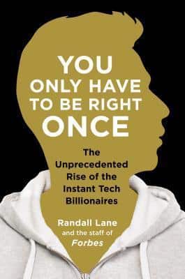 You Only Have to Be Right Once - Randall Lane